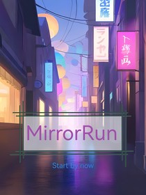 MirrorRun